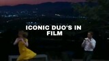 ICONIC DUO'S IN FILM