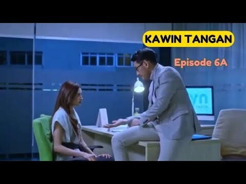 Kawin Tangan Episode 6A| Reza Rahadian Mikha Tambayong Arifin Putra | alur cerita