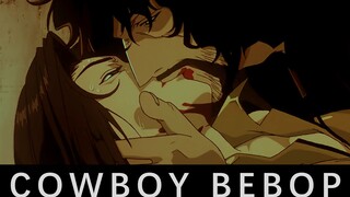 Butterfly in the Dream [Cowboy Bebop]