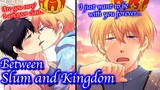 【BL Anime】A boy who grew up in a slum met one of the princes of the kingdom.【Yaoi】