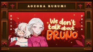 【COVER】 ENCANTO OST - WE DON'T TALK ABOUT BRUNO 🕯️✨🏠 | Aozora Kurumi