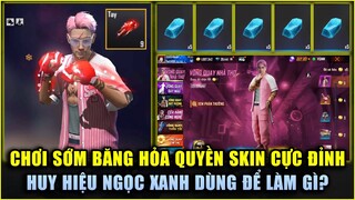 Free Fire | Cách Sử Dụng Huy Hiệu Ngọc Xanh Sự Kiện Mới - Chơi Sớm Băng Hỏa Quyền Hiệu Ứng Khủng