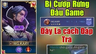 Cầm Florentino Bị Team Bạn Cướp Rừng Đầu Game Và Đây Là Cách Đáp Trả | Liên Quân