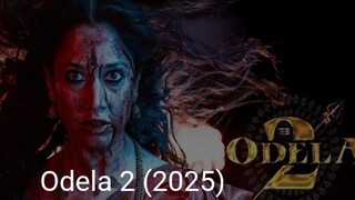 Odela2  (2025) south Indian Hindi dubbed movie