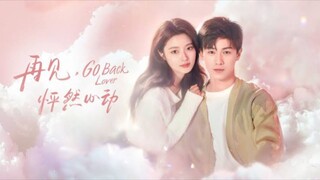 go back lover ep2 engsub