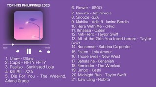 Top Hits Philippines Music Playlist (2023)