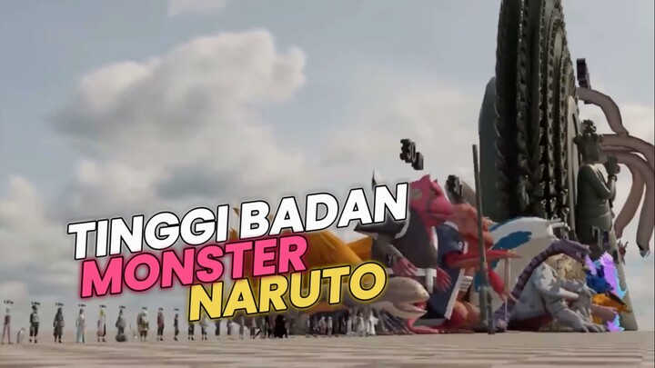 LU WAJIB TAU TINGGI MONSTER DI NARUTO
