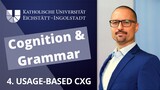 Construction Grammar: 4. Usage-based approaches