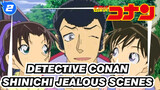 [Detective Conan]Shinichi jealous scenes_2