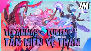 LQMB : Mod Skin Tel'Annas Tulen Tân Niên Vệ Thần Full Hiệu Ứng Mới Nhất Mùa 21 - Jin Moba