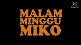 S1E21 Malam Minggu Miko - Kafe Baru Kalista (TV Mini Series)