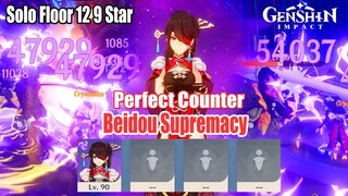 Beidou Supremacy - Beidou Solo Floor 12 9 Star - Perfect Counter Genshin Impact