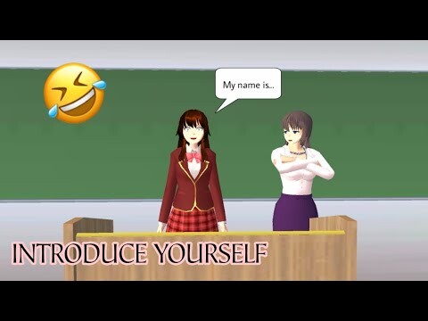 Back to School (Introduce yourself!) 🤣 | Memes Sakura School Simulator