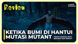 REVIEW THE ANIMAL KINGDOM (2024) | SEMUA MANUSIA BUMI BERUBAH JADI BINATANG, FILM TERBAIK PRANCIS!!!