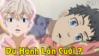 [Tokyo Revengers #276] Takemichi Còn Sống Du Hành Về Thời Trẻ Trâu – Liệu Đây Có Phải Là Lần Cuối