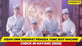 KISAH ANAK MAGANG - ALUR CERITA CHECK IN HAYANG EPISODE 01