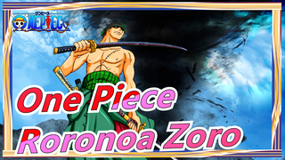 [ONE PIECE]Semua Yang Suka Zoro Datang|Roronoa Zoro/2 Tahun Lalu/Edit Campuran