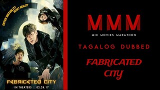 Fabricated City | Tagalog Dubbed | Action/Crime | HD Quality