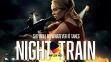 Night Train (2023) FullMovie