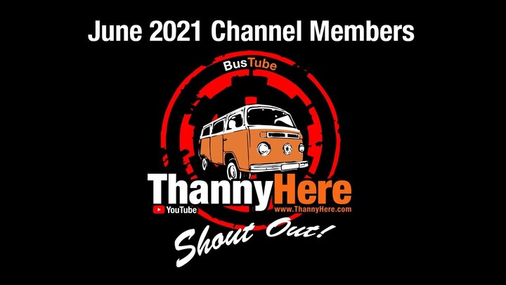Youtube Channel Members Exclusive Shout Out for the Month of June