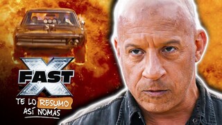 FAST X, el FINAL de la familia RÁPIDA y FURIOSA | #TeLoResumo