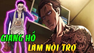 Khi Giang Hồ Làm Nội Trợ Về Nhà Nấu Cơm | Tóm Tắt Anime Hay Gokushufudou - Yakuza Làm Nội Trợ