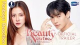 [Auto Sub] Fanboys Reaction I หัวใจไม่มีปลอม Beauty Newbie Official Trailer