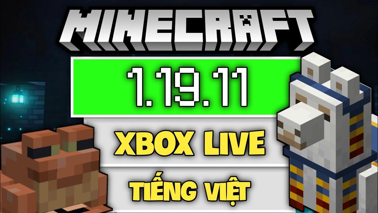 🔥Tải Ngay Minecraft PE 1.19.11 Official Chính Thức - Xbox Live - Bilibili