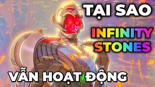 Tại sao ĐÁ VÔ CỰC INFINITY STONE vẫn hoạt động ở DÒNG THỜI GIAN khác ?