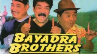 Bayadra Brothers  Full Movie