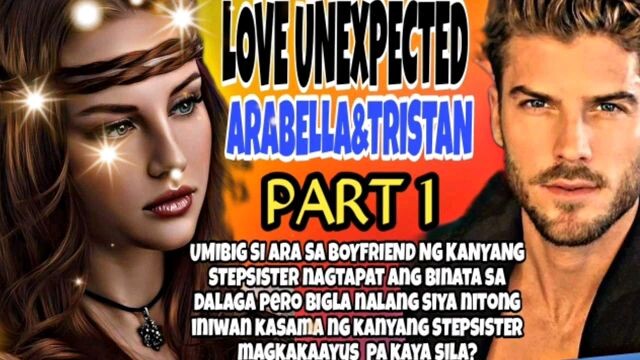 LOVE UNEXPECTED PART. 1