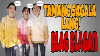 BLAG BLAGAN #01 (NAG SAGALA KAMI!)