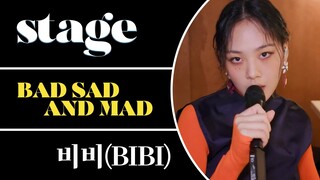 어떤 마음을 담았나? 비비(BIBI)의 'BAD SAD AND MAD' 라이브와 인터뷰 (가사 해석) / BIBI's LIVE & Interview