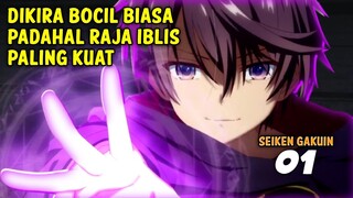 BAHAS ALUR ANIME SEIKEN GAKUIN NO MAKEN TSUKAI (EPISODE 1) KEBANGKITAN RAJA IBLIS