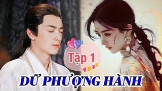 Dữ Phượng Hành - Tập 1: Lâm Canh Tân “theo đuổi” Triệu Lệ Dĩnh