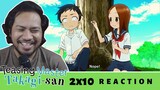 I COULD JUST WATCH THEM FOREVER! | Teasing Master Takagi Season 2 Episode 10 [REACTION]