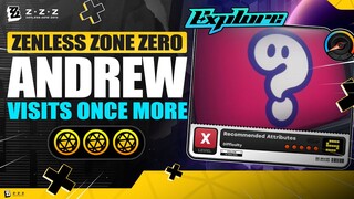 Andrew Visits Once More | Exploration Commission |【Zenless Zone Zero】