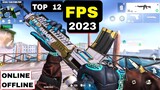 Top 12 Best FPS shooter Games Android iOS 2023 High Graphic | FPS 2023 OFFLINE & Online Multiplayer