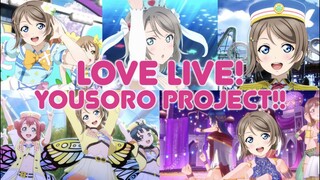 Love Live! S̶u̶n̶s̶h̶i̶n̶e̶!̶!̶ Yousoro Project