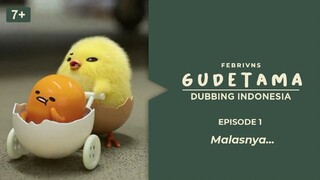 [E1] Gudetama petualangan yang luar biasa Dubbing Indonesia