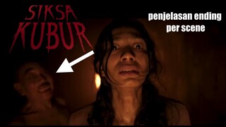 SIKSA KUBUR || Penjelasan Ending