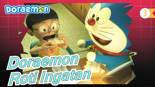 [Doraemon] 03 Roti Ingatan Untuk Ujian (Versi Restorasi Digital) [129.3]_3