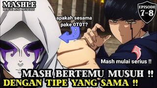 MASH bertemu musuh, Dengan tipe yang sama !!