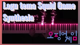 Lagu tema Squid Game Synthesia