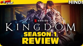 KINGDOM : Season 1 - Review [Explained In Hindi]