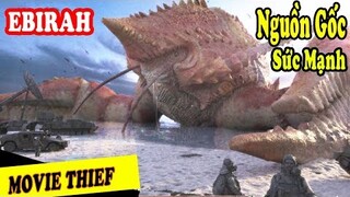 Quái Vật TOHO Phần 2: Nguồn Gốc, Sức Mạnh Của ANGUIRUS, VARAN, EBIRAH,... | Giant Monster In Movie