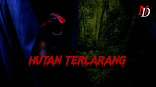 HUTAN TERLARANG Film Pendek Karya Anak Rumbia #HOROR