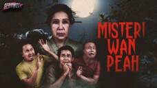 Misteri Wan Peah ~Ep20~ AKHIR