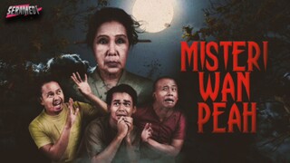 Misteri Wan Peah ~Ep13~