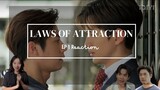Laws of Attraction กฎแห่งรักดึงดูด Episode 1 Commentary (Full RXN in description)